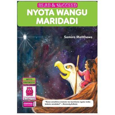NYOTA WANGU MARIDADI