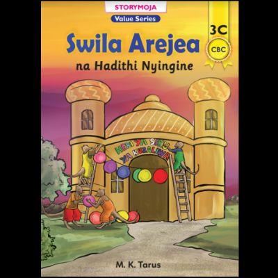 SWILA AREJEA NA HADITHI NYINGINE