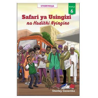 SAFARI YA USINGIZI NA HADITHI NYINGINE