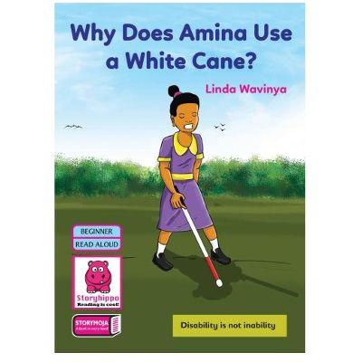 WHY DOES AMINA USE A WHITE CANE?
