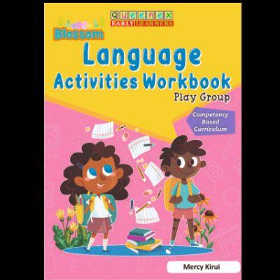 QUEENEX BLOSSOM LANGUAGE ACTIVITIES PLAY GROUP