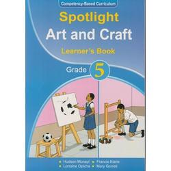 SPOTLIGHT ART AND CRAFT GRADE 5