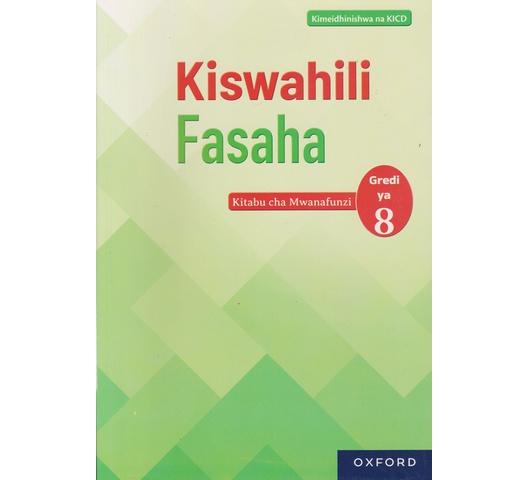 OXFORD KISWAHILI FASAHA GRADE 8