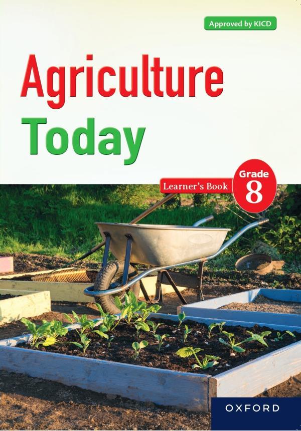 OXFORD AGRICULTURE TODAY GRADE 8