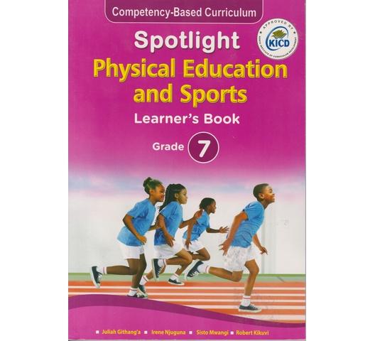 SPOTLIGHT PHYSICAL EDUCATION AND SPORTS 7