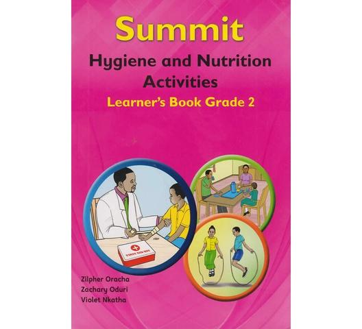 SUMMIT HYGIENE AND NUTRITION GRADE 2