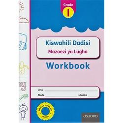 KISWAHILI DADISI WORKBOOK GRADE 1