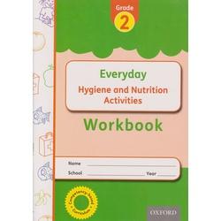 EVERYDAY HYGIENE AND NUTRITION WORKBOOK GRADE 2