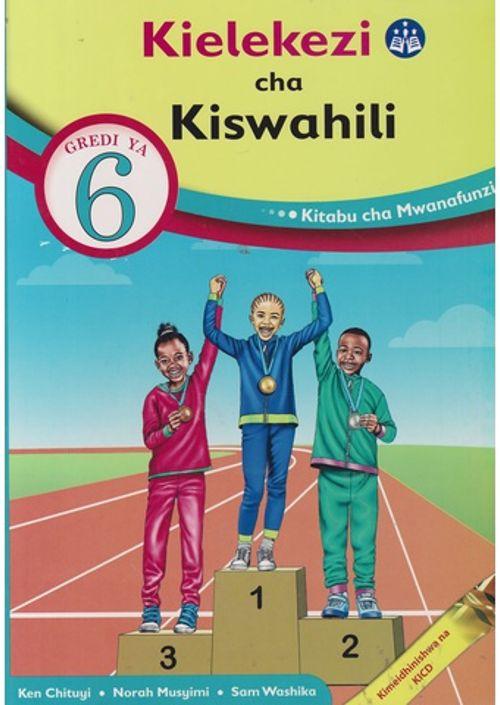 KIELEKEZI CHA KISWAHILI 6