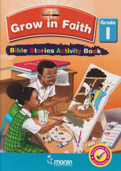 MORAN GROW IN FAITH Bible Stories Activity Book 1