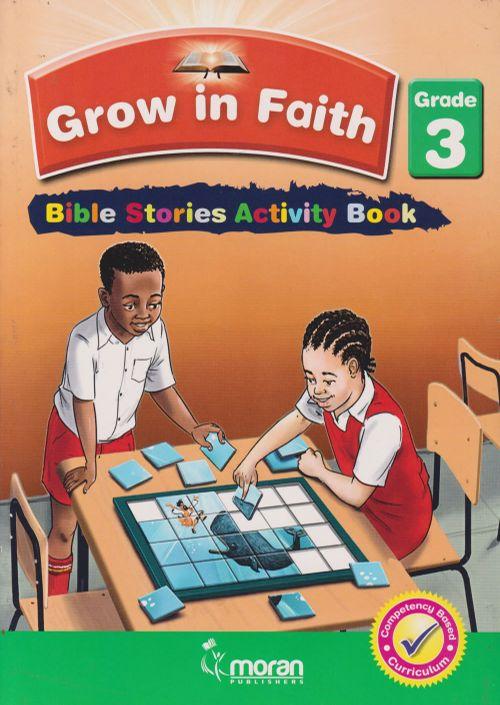 MORAN GROW IN FAITH Bible Stories Activity GRADE 3