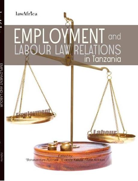 Employment and Labour Law Relations in Tanzania