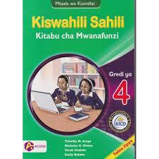 ACCESS AND LEARN KISWAHILI SAHILI LB GRADE 4 REVISED