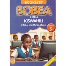 BOOKLYST:BOBEA KATIKA KISWAHILI GRADE 5 L/B REVISED