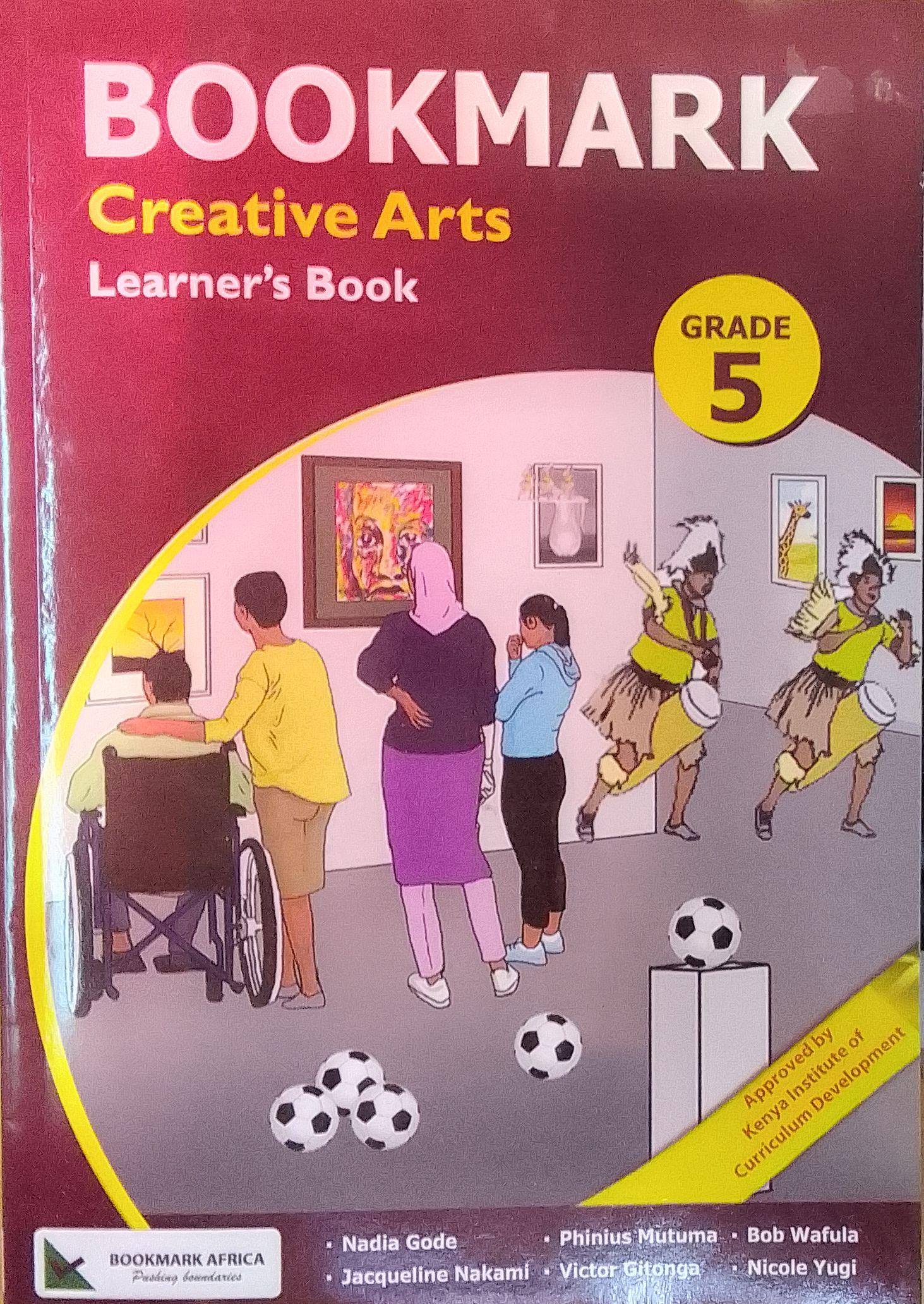 BOOKMARK:CREATIVE ARTS GRADE 5 LB REVISED