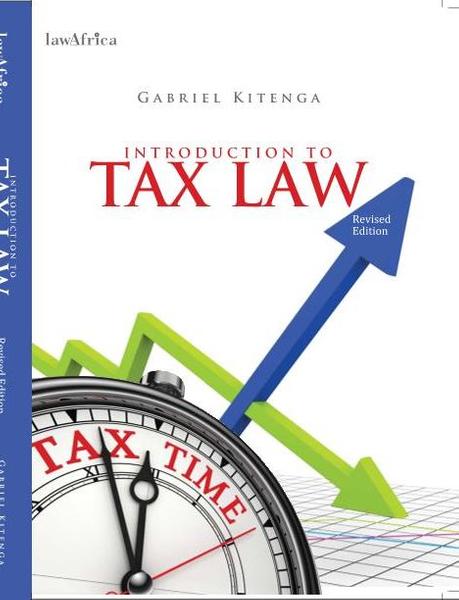 Introduction to Tax Law Revised Edition