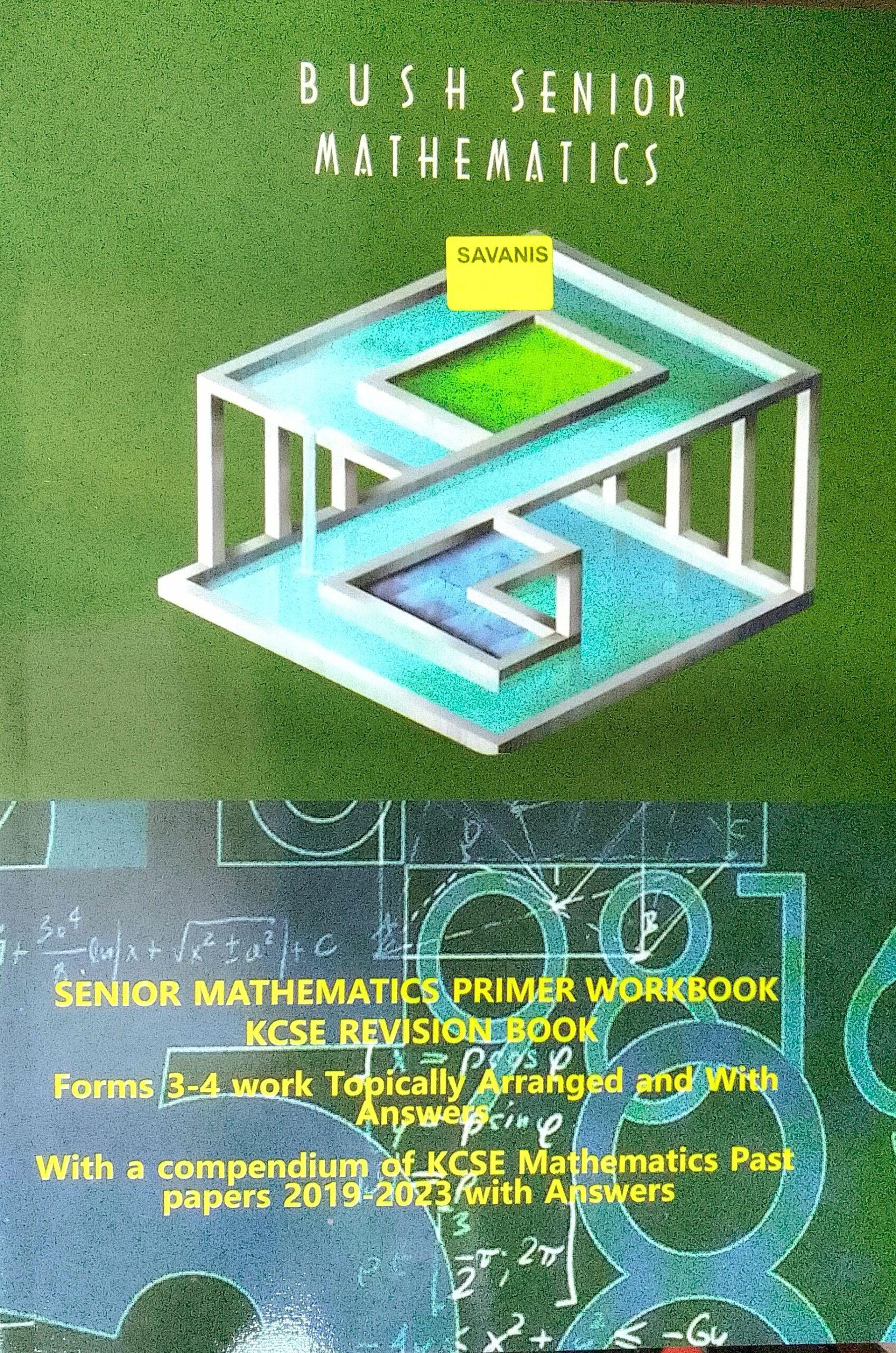 BUSH MATHEMATICS SENIOR F3-4