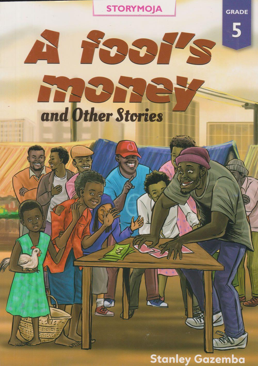 A Fools Money and other Stories Grade 5