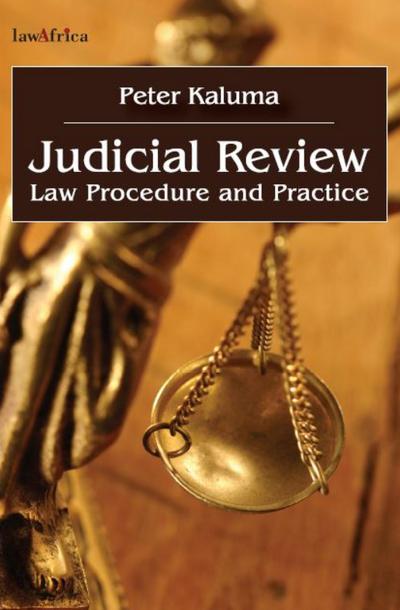 Judicial Review Law Procedure and Practice