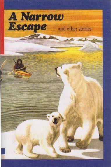 A Narrow Escape and other stories:First Aid in English Reader